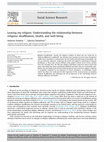 Research paper thumbnail of Leaving my religion: Understanding the relationship between religious disaffiliation, health, and well-being