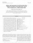 Research paper thumbnail of Infants with Intrauterine Growth Restriction Have Impaired Formation of Docosahexaenoic Acid in Early Neonatal Life: A Stable Isotope Study