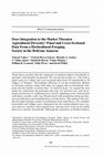 Research paper thumbnail of Brief Communication : Does Integration to the Market Threaten Agricultural Diversity? Panel and Cross-Sectional Data From a Horticultural-Foraging Society in the Bolivian Amazon