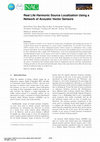 Research paper thumbnail of Real Life Harmonic Source Localization Using a Network of Acoustic Vector Sensors