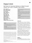 Research paper thumbnail of Risk Factors for Nosocomial Infections in Selected Neonatal Intensive Care Units in Colombia, South America