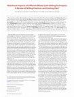 Research paper thumbnail of Nutritional Impacts of Different Whole Grain Milling Techniques: A Review of Milling Practices and Existing Data 1