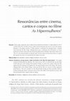 Research paper thumbnail of Ressonâncias entre cinema, cantos e corpos no filme 'As Hipermulheres'