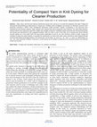 Research paper thumbnail of Potentiality of Compact Yarn in Knit Dyeing for Cleaner Production