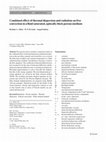 Research paper thumbnail of Combined effect of thermal dispersion and radiation on free convection in a fluid saturated, optically thick porous medium