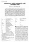 Research paper thumbnail of Refined Structural Model for Thin and Thick-Walled Composite Rotor Blades