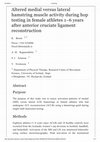 Research paper thumbnail of Altered medial versus lateral hamstring muscle activity during hop testing in female athletes 1-6 years after anterior cruciate ligament reconstruction