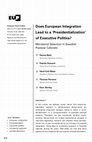 Research paper thumbnail of Does European Integration Lead to a `Presidentialization' of Executive Politics?: Ministerial Selection in Swedish Postwar Cabinets