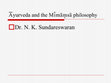 Research paper thumbnail of Ayurveda and the Mimamsa Philosophy