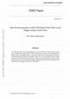 Research paper thumbnail of Fine synchronization of the CMS muon drift-tube local trigger using cosmic rays