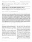 Research paper thumbnail of Enhancement of steady-state auditory evoked magnetic fields in tinnitus