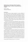 Research paper thumbnail of "Making Peace in the Heart-Mind:" Towards an Ethnopsychology of Resilience among Bhutanese Refugees