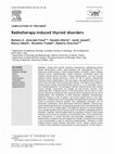 Research paper thumbnail of Radiotherapy-induced thyroid disorders