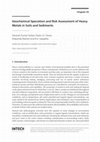 Research paper thumbnail of Geochemical Speciation and Risk Assessment of Heavy Metals in Soils and Sediments