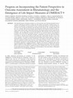 Research paper thumbnail of Progress on Incorporating the Patient Perspective in Outcome Assessment in Rheumatology and the Emergence of Life Impact Measures at OMERACT 9