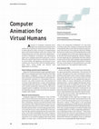 Research paper thumbnail of Computer Animation for Virtual Humans