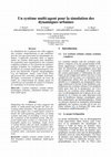 Research paper thumbnail of Un système multi-agent pour la simulation des dynamiques urbaines