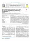 Research paper thumbnail of Monitoring of tool wear using measured machining forces and neuro-fuzzy modelling approaches during machining of GFRP composites