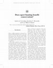 Research paper thumbnail of Does sport hunting benefit conservation