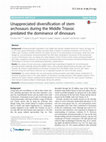 Research paper thumbnail of Unappreciated diversification of stem archosaurs during the Middle Triassic predated the dominance of dinosaurs