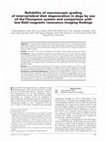 Research paper thumbnail of Reliability of macroscopic grading of intervertebral disk degeneration in dogs by use of the Thompson system and comparison with low-field magnetic resonance imaging findings