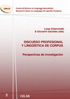 Research paper thumbnail of Luisa Chierichetti & Giovanni Garofalo (eds), 2013.  Discurso profesional y lingüística de corpus. Perspectivas de investigaciòn