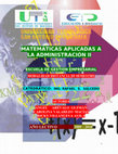 Research paper thumbnail of MATEMATICAS APLICADAS A LA ADMINISTRACIÓN II