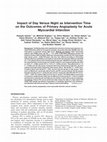 Research paper thumbnail of Impact of day versus night as intervention time on the outcomes of primary angioplasty for acute myocardial infarction