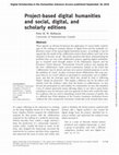 Research paper thumbnail of Project-based digital humanities and social, digital, and scholarly editions