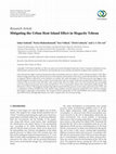 Research paper thumbnail of Mitigating the Urban Heat Island Effect in Megacity Tehran