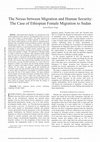 Research paper thumbnail of The Nexus between Migration and Human Security The Case of Ethiopian Female Migration to Sudan