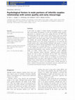 Research paper thumbnail of Psychological factors in male partners of infertile couples: relationship with semen quality and early miscarriage