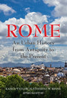 Research paper thumbnail of Rome: an Urban History from Antiquity to the Present, by Rabun Taylor, Katherine Rinne, and Spiro Kostof (d), (Cambridge University Press:  September 2016).