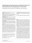 Research paper thumbnail of A Quality Improvement Intervention to Facilitate the Transition of Older Adults from Three Hospitals Back to Their Homes: SAFE S.T.E.P.S