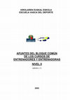 Research paper thumbnail of KIROLAREN EUSKAL ESKOLA ESCUELA VASCA DEL DEPORTE APUNTES DEL BLOQUE COMÚN DE LOS CURSOS DE ENTRENADORES Y ENTRENADORAS NIVEL II