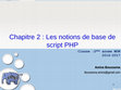 Research paper thumbnail of Chapitre 2 : Les notions de base de script PHP