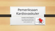 Research paper thumbnail of Pemeriksaan Kardiovaskuler