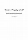 Research paper thumbnail of " I'm tired I'm going to bet " An analysis of the English pronunciation of Dutch learners