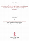 Research paper thumbnail of Nicola Usula, “‘Alcaide’, ‘geôlier’ o carceriere? Un dramma in evoluzione tra il Tago, la Senna e l’Arno,” in La comedia nueva spagnola e le scene italiane nel Seicento. trame, drammaturgie, contesti a confronto, ed. by Fausta Antonucci and Anna Tedesco, (Firenze: Olschki, 2016) 273-288.