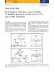 Research paper thumbnail of Investigation of primary microcephaly in Bushehr province of Iran: novel STIL and ASPM mutations