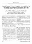 Research paper thumbnail of Manual therapy, physical therapy, or continued care by a general practitioner for patients with neck pain: a randomized, controlled trial