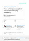 Research paper thumbnail of Stone mobility and longshore transport at reshaping breakwaters