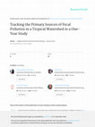 Research paper thumbnail of Tracking the primary sources of fecal pollution in a tropical watershed: a one year study