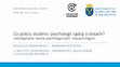 Research paper thumbnail of Co polscy studenci psychologii sądzą o testach? Udostępnianie testów psychologicznych niepsychologom.