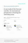 Research paper thumbnail of A case study of the Foxconn suicides: An international perspective to framing the sweatshop issue