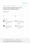 Research paper thumbnail of Design of optimal GBN sequences for identification of MIMO systems