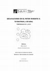 Research paper thumbnail of Excavaciones en el Peten Noreste II; Tz'ibatnah y Ch'anal; Temporadas 2011 y 2012; Capitulo I: Programa de Sondeos - Excavaciones en La Acropolis