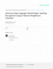 Research paper thumbnail of American Sign Language-Based Finger-spelling Recognition using k-Nearest Neighbours Classifier