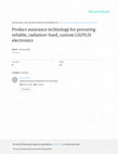 Research paper thumbnail of Product assurance technology for procuring reliable, radiation-hard, custom LSI/VLSI electronics