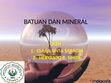 Research paper thumbnail of BATUAN DAN MINERAL